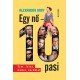 Egy nő - 10 pasi     11.95 + 1.95 Royal Mail